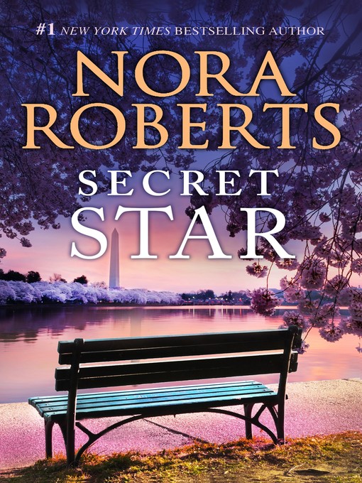 Title details for Secret Star by Nora Roberts - Wait list